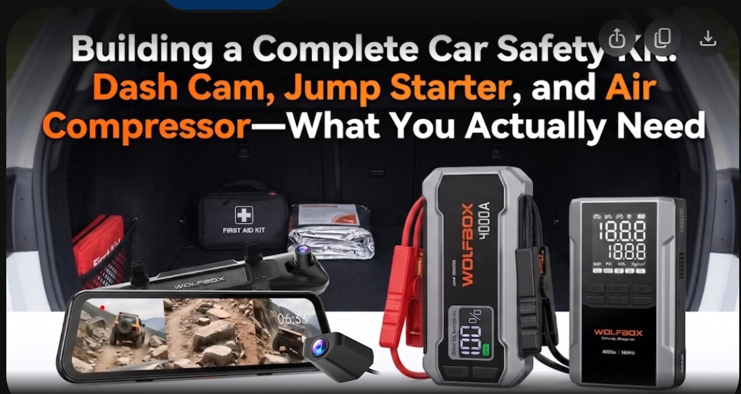 Building a Complete Car Safety Kit: Dash Cam, Jump Starter, and Air Compressor—What You Actually Need