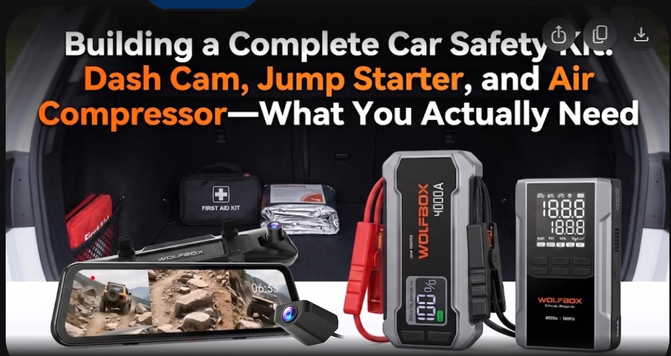 Building a Complete Car Safety Kit: Dash Cam, Jump Starter, and Air Compressor—What You Actually Need